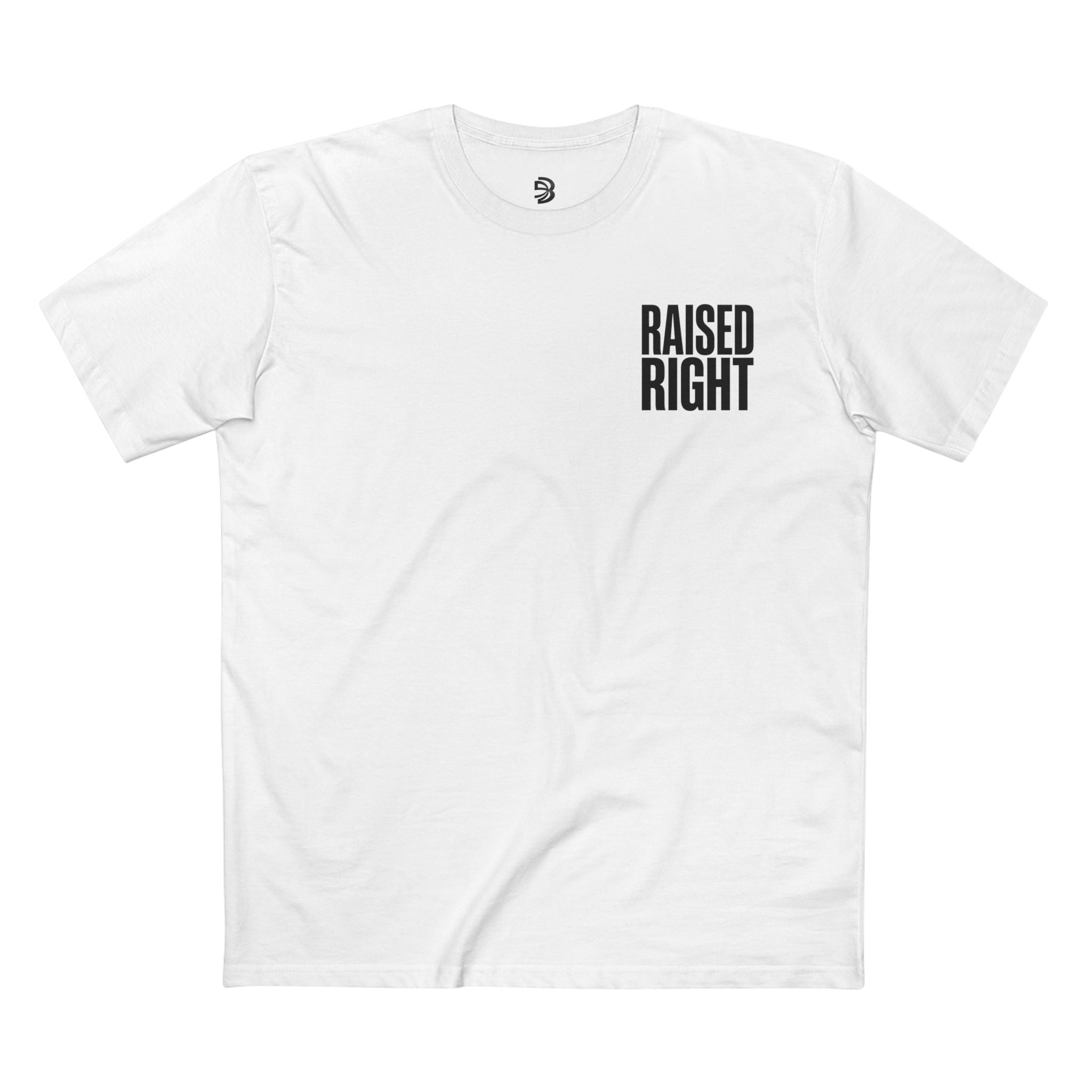 RAISED RIGHT™ Tee – Discipline. Respect. Legacy. Back Print | Blackbrn