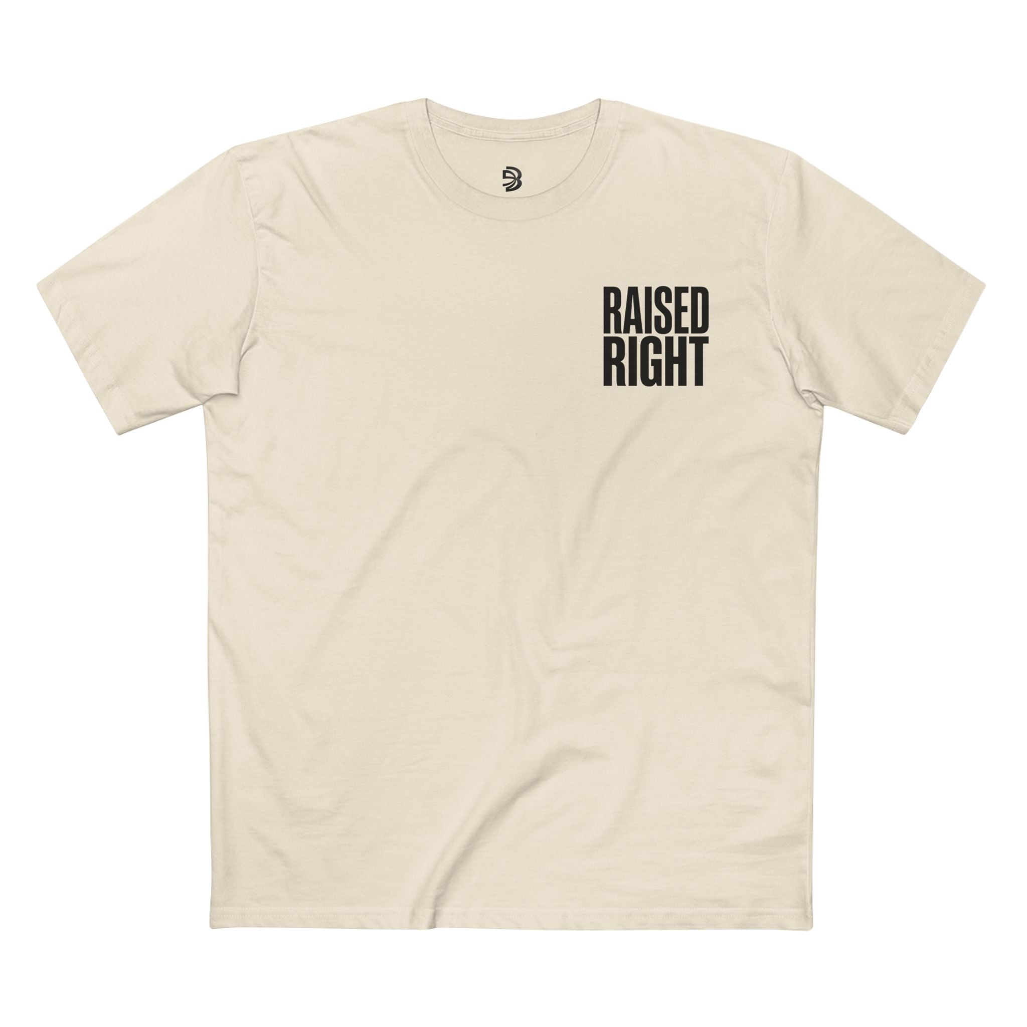 RAISED RIGHT™ Tee – Discipline. Respect. Legacy. Back Print | Blackbrn